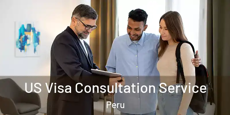  US Visa Consultation Service Peru